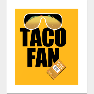 Taco Fan (Macho Man Parody) Posters and Art